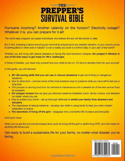 The Prepper’S Survival Bible: 8 in 1 | a Complete Guide to Long Term Survival, Stockpiling, Off-Grid Living, Canning, Home Defense, Self-Sufficiency and Life-Saving Strategies to Survive Anywhere