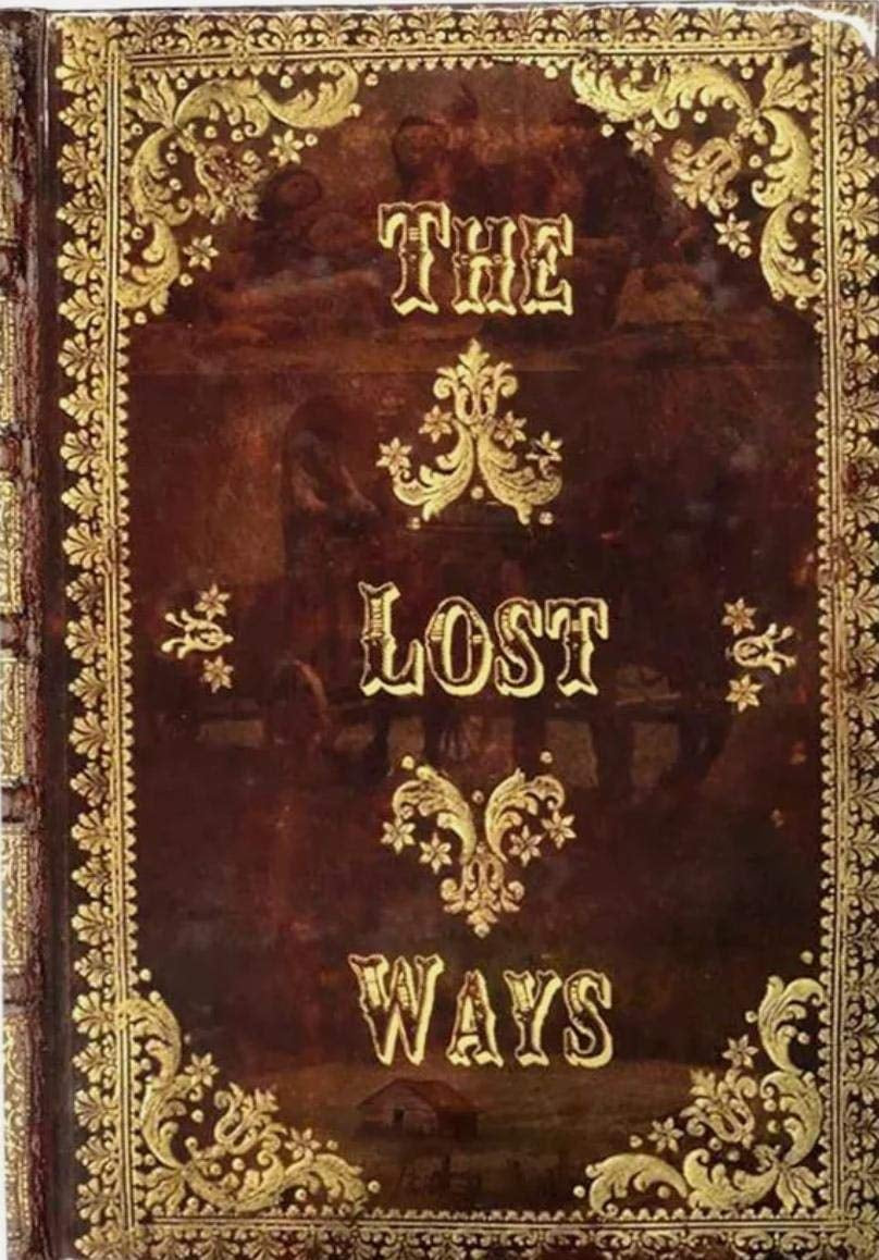 The Lost Ways